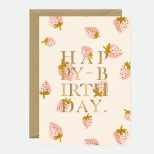 ALL THE WAYS TO SAY | Tarjeta de Felicitación Cumpleaños con sobre - Fresas