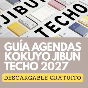 KOKUYO JIBUN TECHO | Guía Agendas 2027 (descargable)